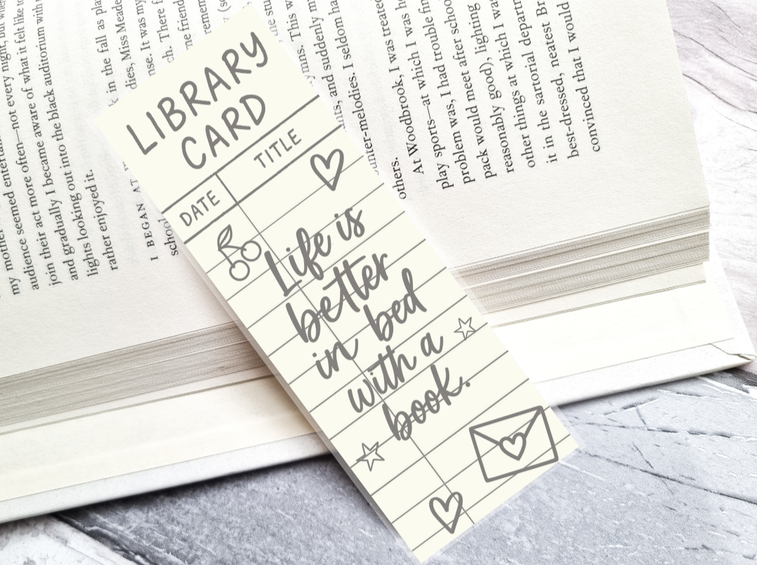 Life Is Better In Bed Library Card Bookmark