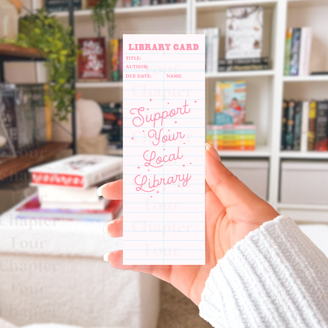 Support Your Local Library Bookmark
