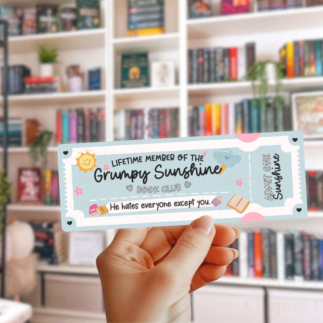 Grumpy Sunshine Book Club Ticket Bookmark