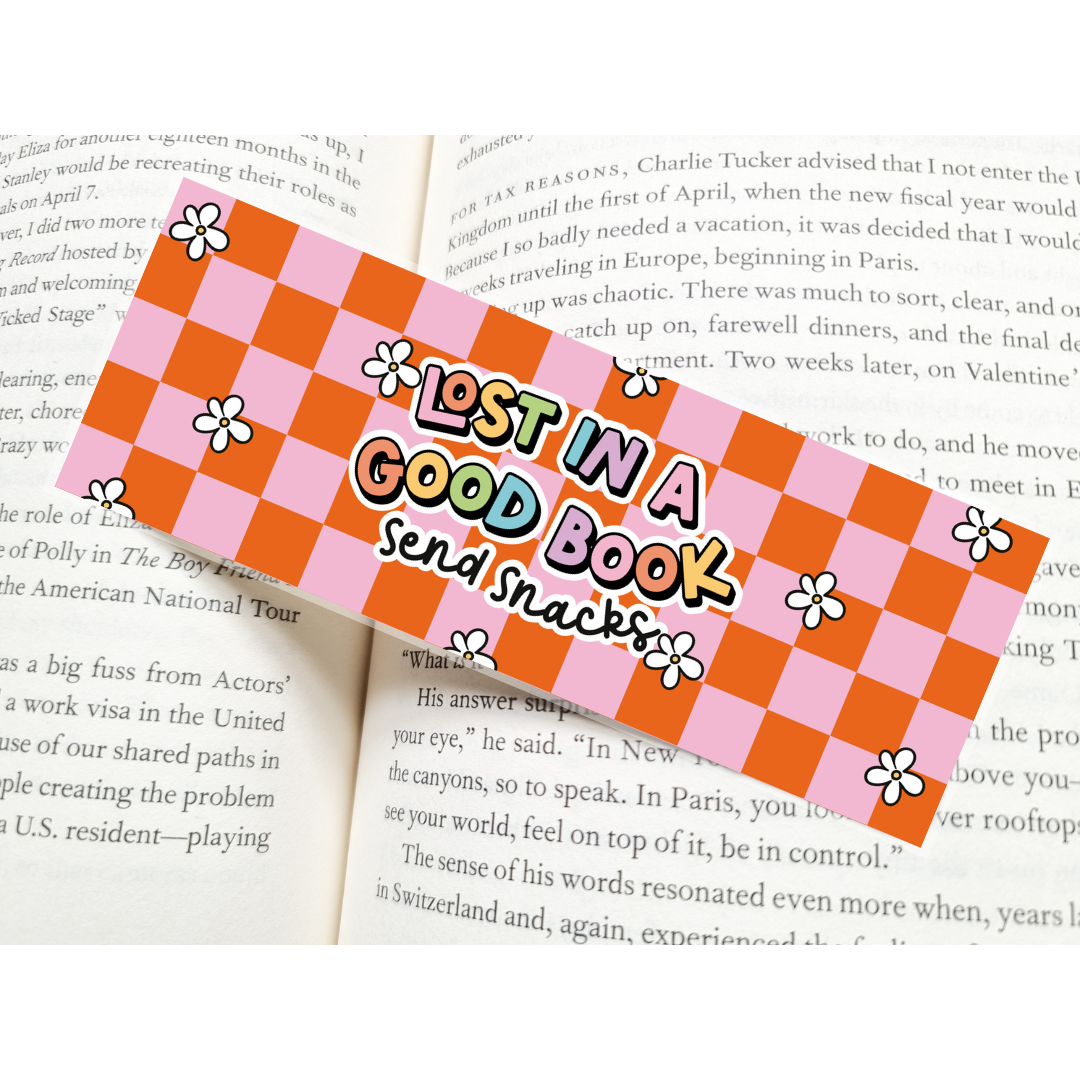Lost In A Good Book, Send Snacks Bookmark