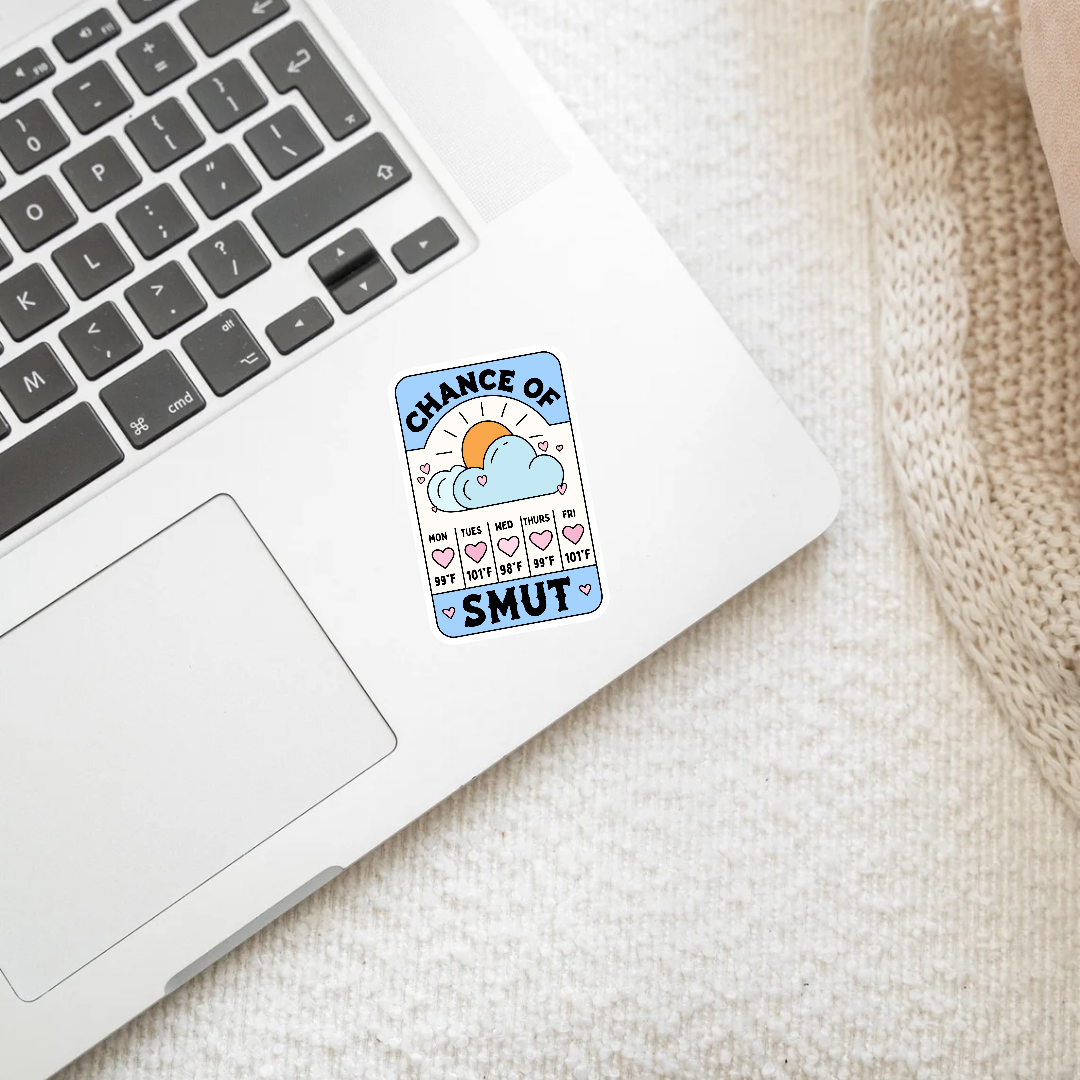 Chance Of Smut Sticker