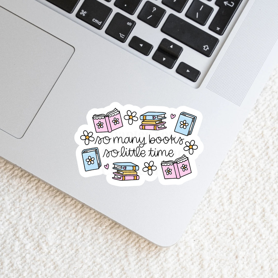 So Many Books So Little Time Sticker