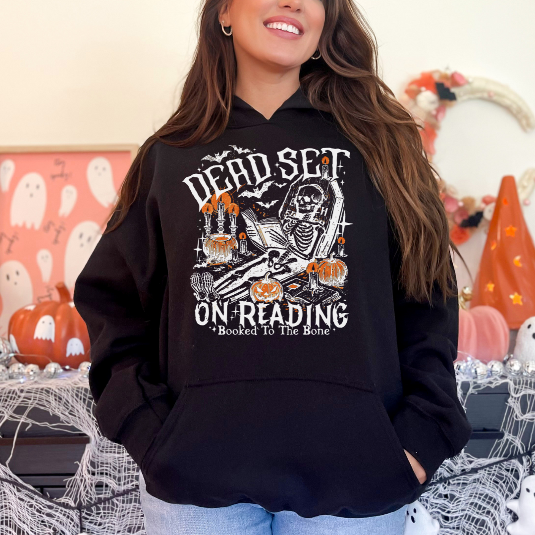 Dead Set On Reading - Tee, Crewneck, or Hoodie