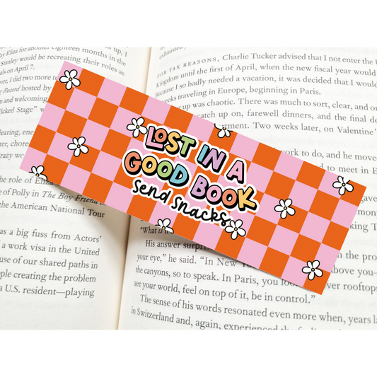 Lost In A Good Book, Send Snacks Bookmark