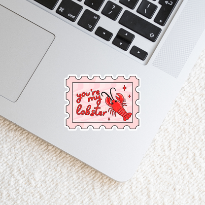 You're My Lobster Ticket Sticker