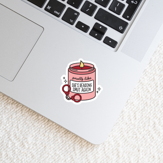 Smells Like She's Reading Smut Again Candle Sticker