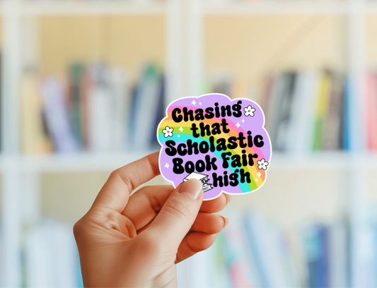 Chasing That Scholastic Book Fair High Sticker