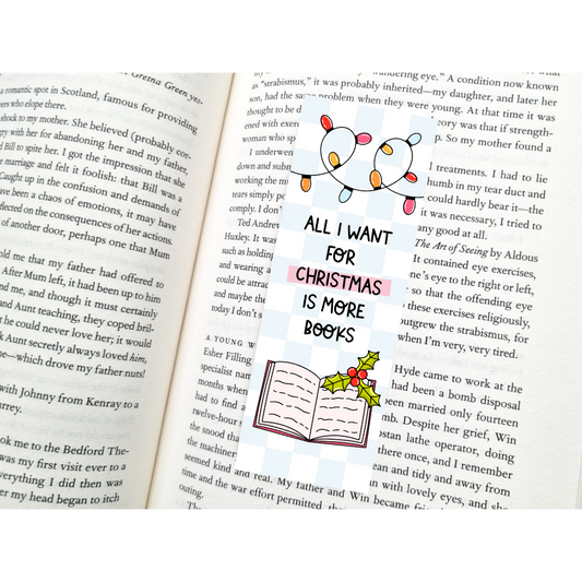 All I Want For Christmas Is More Books Bookmark