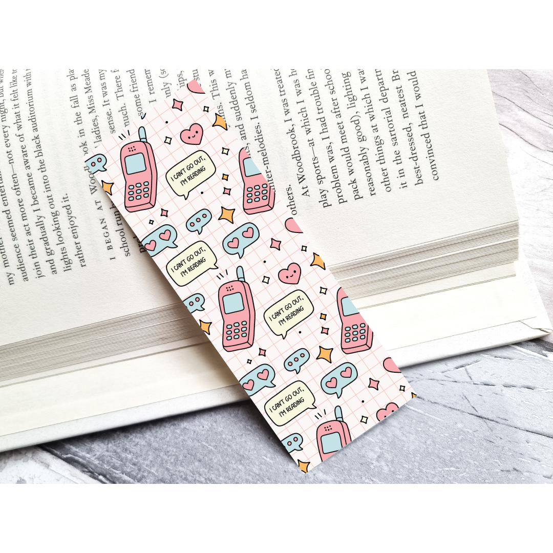 I Can't Go Out I'm Reading Bookmark