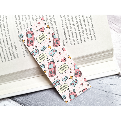 I Can't Go Out I'm Reading Bookmark