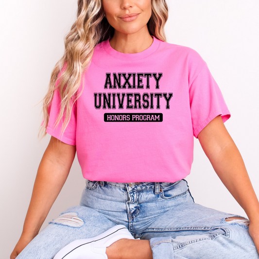 Anxiety University Honors Program T-Shirt