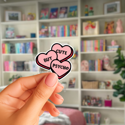 Cute But Psycho Candy Hearts Sticker