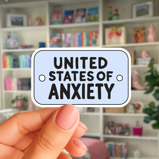 US of Anxiety Sticker