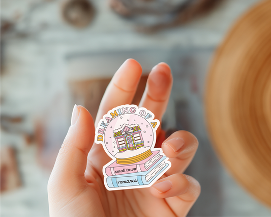 Dreaming Of A Small Town Romance Sticker