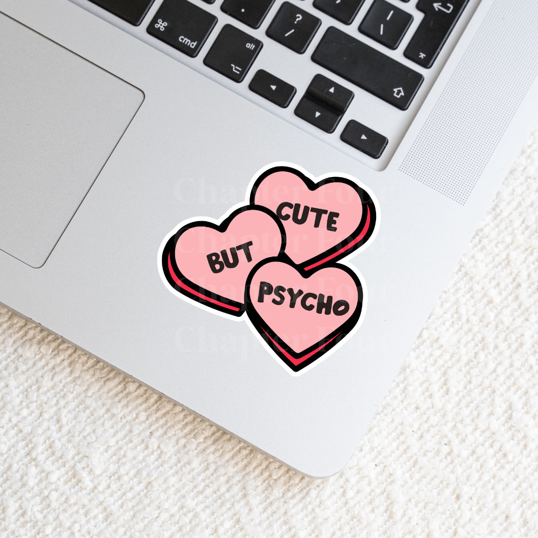 Cute But Psycho Candy Hearts Sticker
