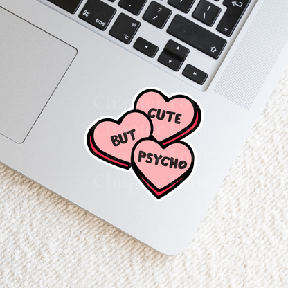 Cute But Psycho Candy Hearts Sticker