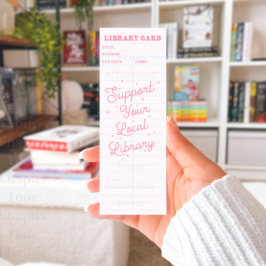 Support Your Local Library Bookmark