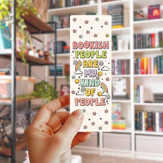 Bookish People Are My Kind Of People Bookmark