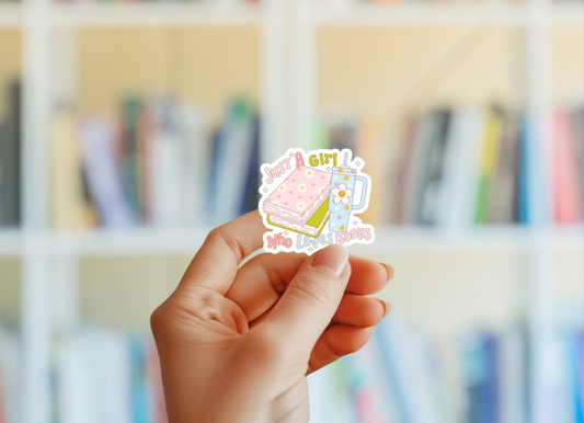 Just A Girl Who Loves Books Sticker