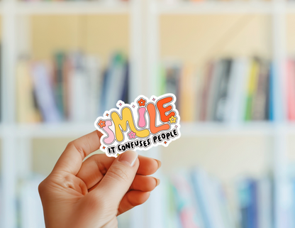 Smile It Confuses People Sticker
