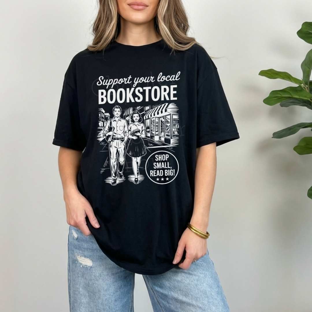 Support Your Local Bookstore T-Shirt