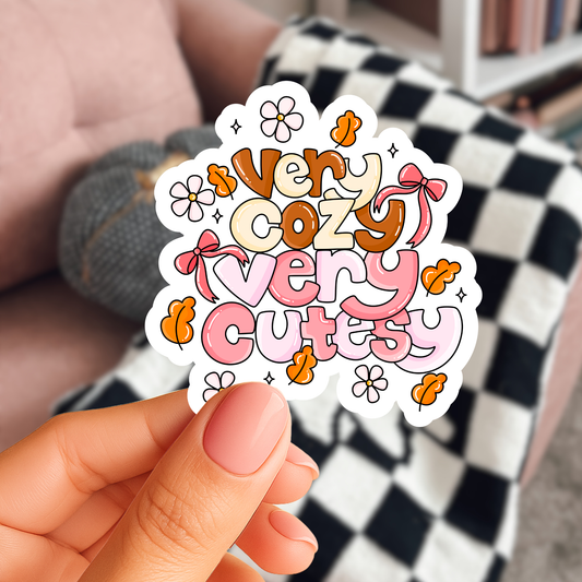 Very Cozy Very Cutesy Sticker