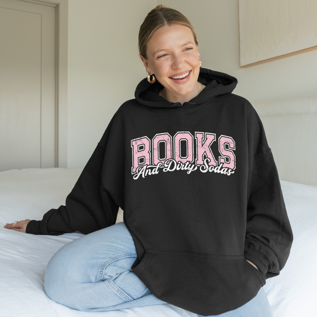 Books And Dirty Soda Hoodie | Cozy Reader Essential