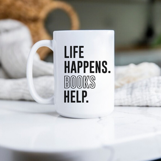 Life Happens Books Help Mug