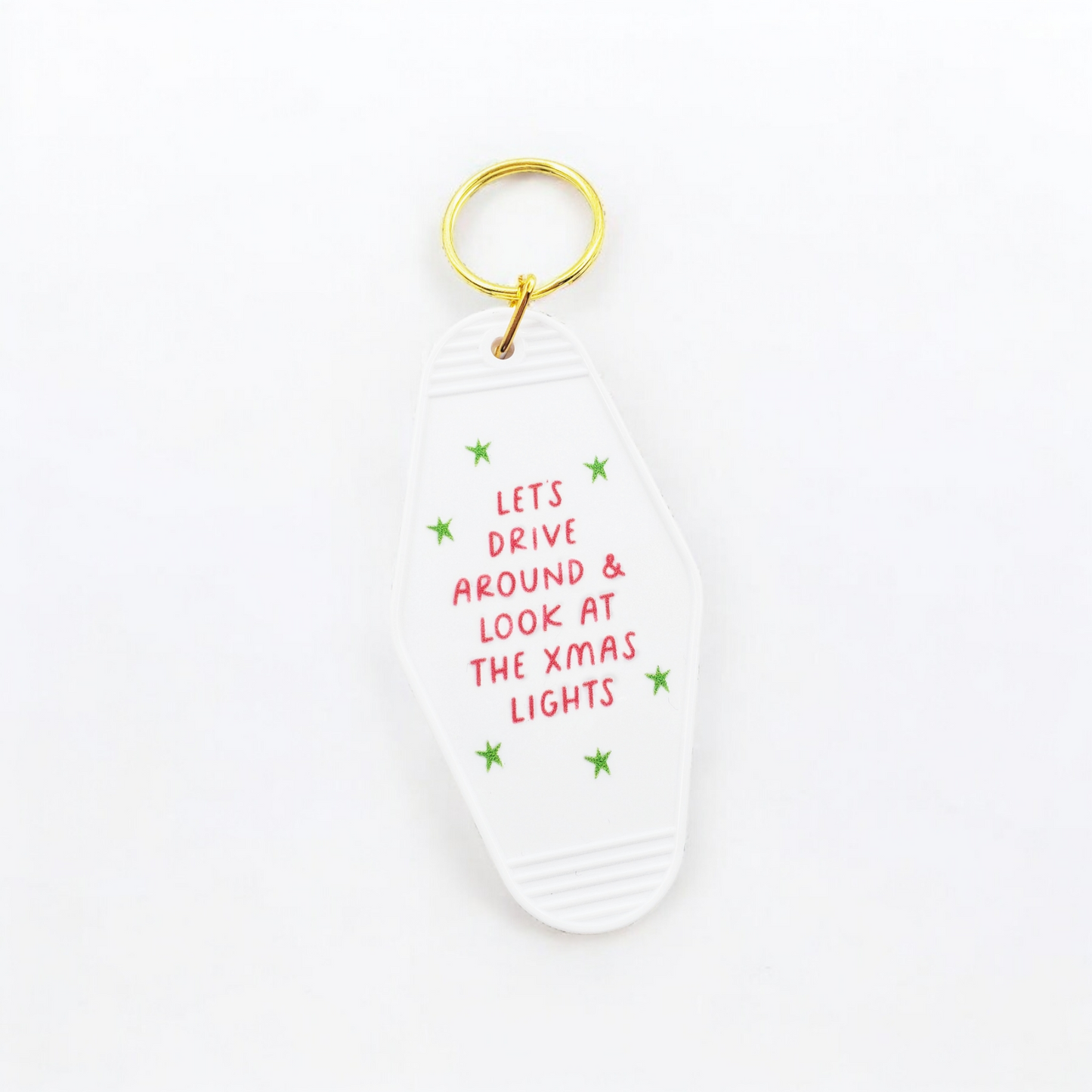 Let's Drive Around & Look At Lights Keychain