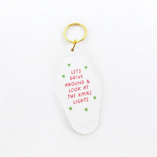 Let's Drive Around & Look At Lights Keychain