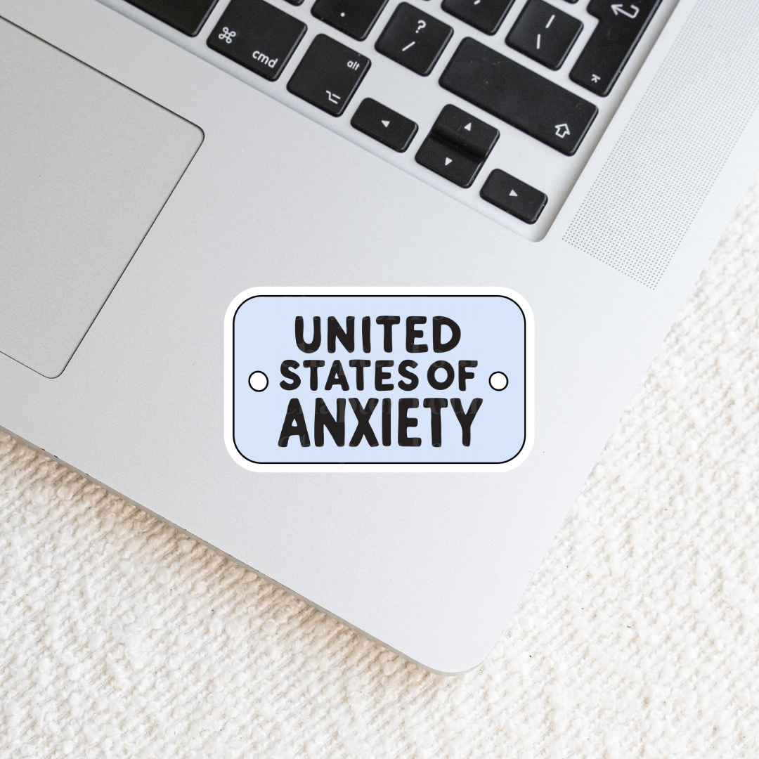 US of Anxiety Sticker