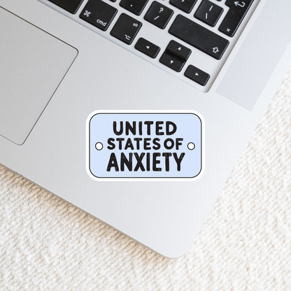 US of Anxiety Sticker