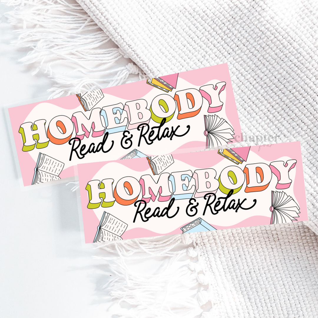 Homebody Read & Relax Bookmark