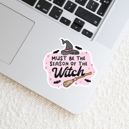 Must Be The Season Of The Witch Sticker