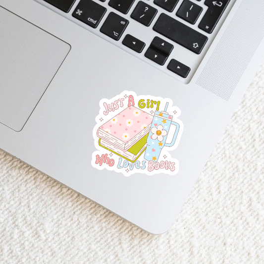 Just A Girl Who Loves Books Sticker