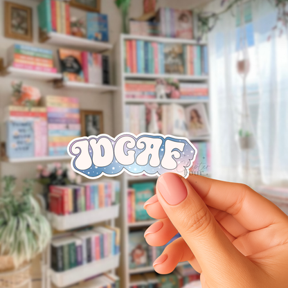 IDGAF Sticker