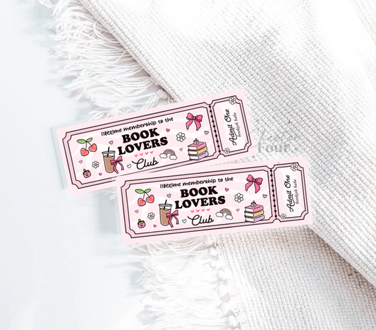 Book Lovers Club Ticket Bookmark