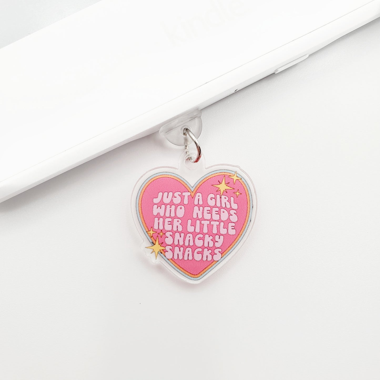 Just A Girl Who Needs Her Little Snacky Snacks Dust Plug Charm