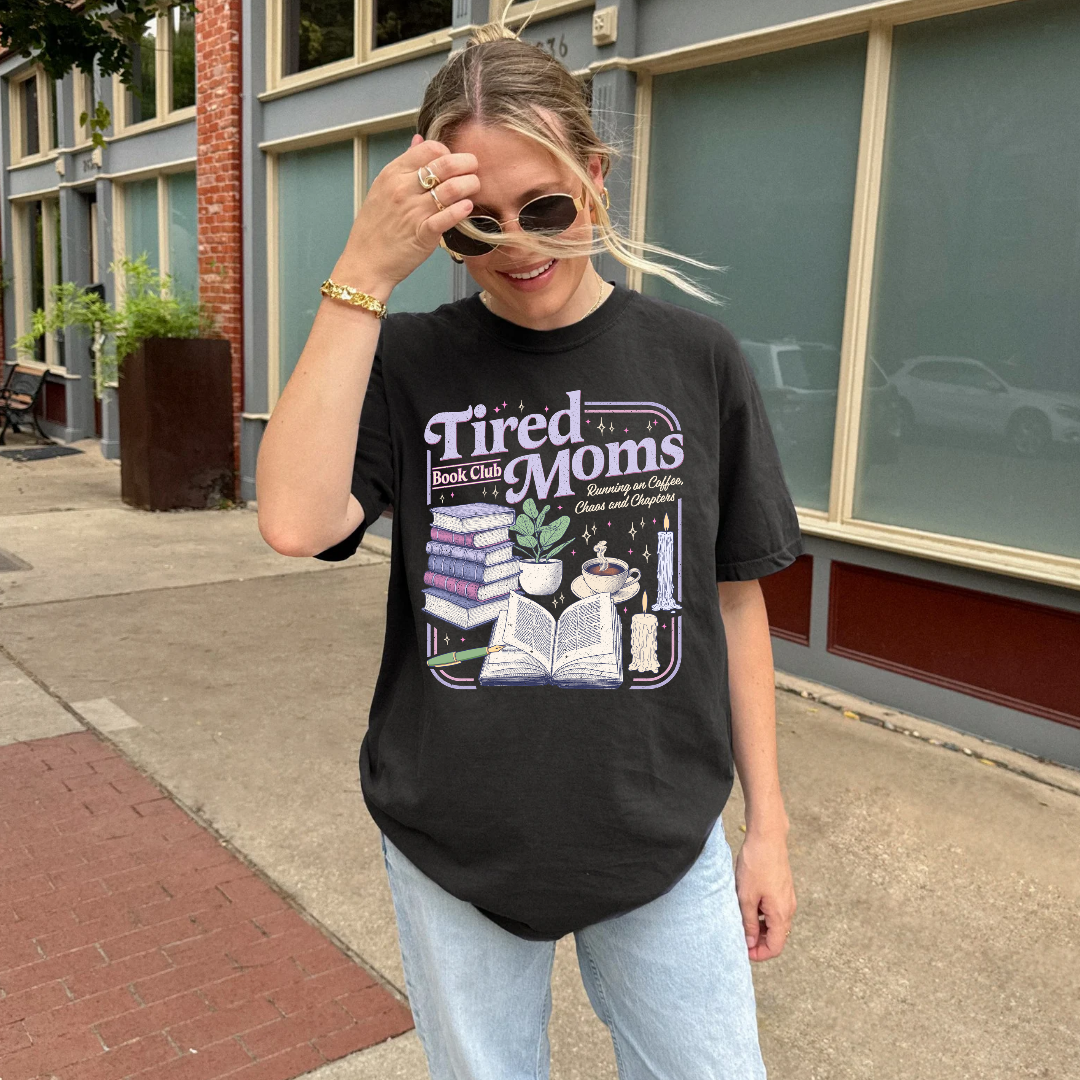 Tired Moms Book Club T-Shirt