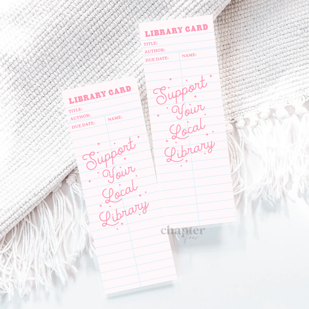Support Your Local Library Bookmark