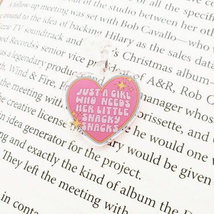Just A Girl Who Needs Her Little Snacky Snacks Dust Plug Charm