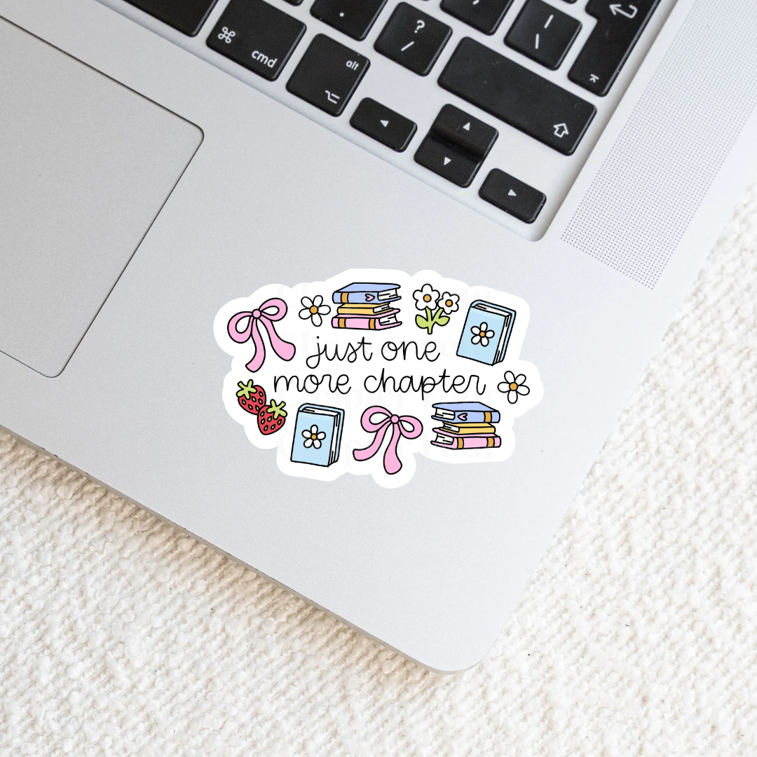Just One More Chapter Sticker