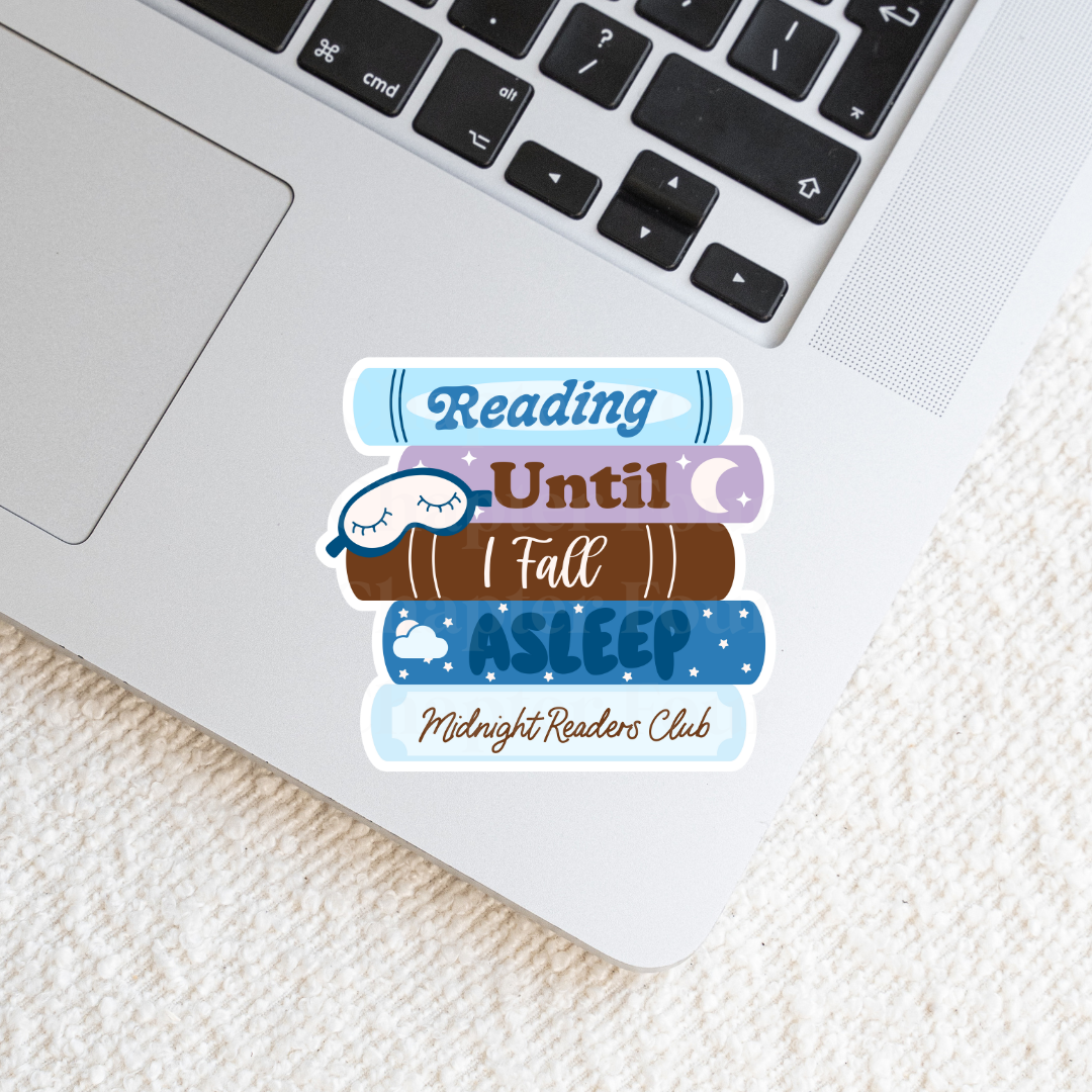 Reading Until I Fall Asleep Midnight Readers Club Sticker