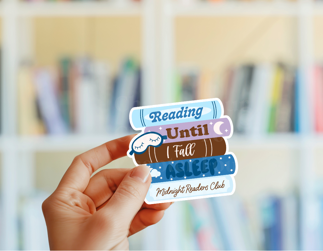 Reading Until I Fall Asleep Midnight Readers Club Sticker